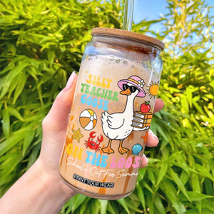 Funny School's Out For Summer Teacher Glass Can Silly Teacher Goose On The Loose Summer Break TS11 Print Your Wear