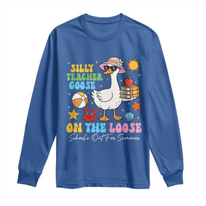 Funny School's Out For Summer Teacher Long Sleeve Shirt Silly Teacher Goose On The Loose Summer Break TS11 Royal Blue Print Your Wear
