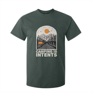 Funny Scout Camping T Shirt For Kid Camping Is Intents Hiking Outdoors Adventure TS02 Dark Forest Green Print Your Wear