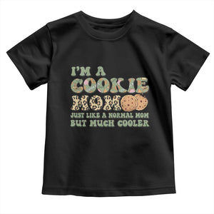 Funny Scout Girl Mom Toddler T Shirt I'm A Cookie Mom Cookie Dealer Troop Leader TS02 Black Print Your Wear
