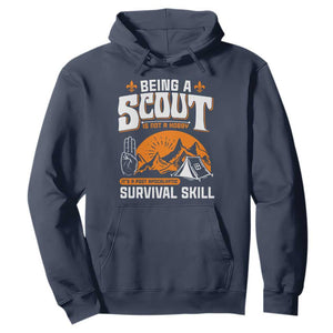 Funny Scout Hoodie Being A Scout Is Not A Hobby Survival Skill Adventure TS02 Navy Print Your Wear