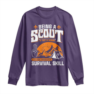Funny Scout Long Sleeve Shirt Being A Scout Is Not A Hobby Survival Skill Adventure TS02 Purple Print Your Wear