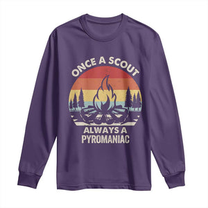 Funny Scout Long Sleeve Shirt Once A Scout Always A Pyromaniac Adventure Retro TS02 Purple Print Your Wear