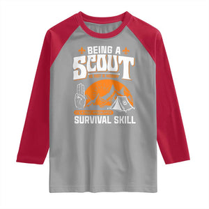 Funny Scout Raglan Shirt Being A Scout Is Not A Hobby Survival Skill Adventure TS02 Sport Gray Red Print Your Wear