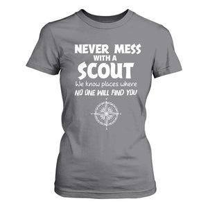 Funny Scout T Shirt For Women Never Mess With A Scout Compass TS02 Charcoal Print Your Wear
