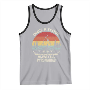 Funny Scout Tank Top Once A Scout Always A Pyromaniac Adventure Retro TS02 Athletic Heather Black Print Your Wear