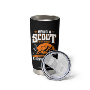 Funny Scout Tumbler Cup Being A Scout Is Not A Hobby Survival Skill Adventure TS02 Print Your Wear