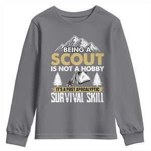 Funny Scout Youth Sweatshirt Being A Scout Is Not A Hobby It's A Survial Skill Scouting TS02 Charcoal Print Your Wear