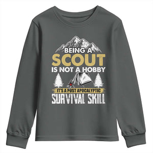 Funny Scout Youth Sweatshirt Being A Scout Is Not A Hobby It's A Survial Skill Scouting TS02 Dark Heather Print Your Wear