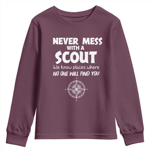 Funny Scout Youth Sweatshirt Never Mess With A Scout Compass TS02 Maroon Print Your Wear