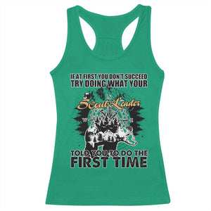 Funny Scouting Adventure Racerback Tank Top Doing What Your Scout Leader Told You To Do Camping Compass TS02 Irish Green Print Your Wear