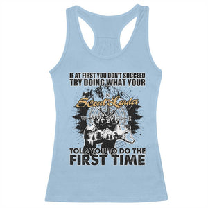 Funny Scouting Adventure Racerback Tank Top Doing What Your Scout Leader Told You To Do Camping Compass TS02 Light Blue Print Your Wear