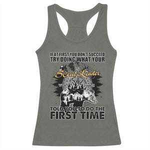 Funny Scouting Adventure Racerback Tank Top Doing What Your Scout Leader Told You To Do Camping Compass TS02 Military Green Print Your Wear