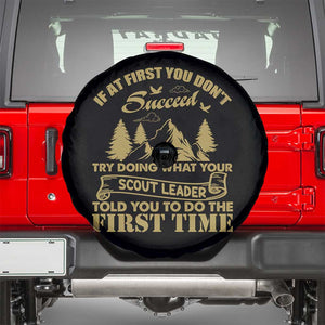 Funny Scouting Adventure Spare Tire Cover Doing What Your Scout Leader Told You To Do Camping Outdoors TS02 Black Print Your Wear