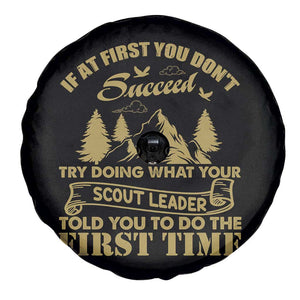 Funny Scouting Adventure Spare Tire Cover Doing What Your Scout Leader Told You To Do Camping Outdoors TS02 Print Your Wear
