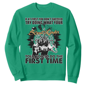 Funny Scouting Adventure Sweatshirt Doing What Your Scout Leader Told You To Do Camping Compass TS02 Irish Green Print Your Wear