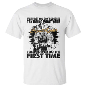 Funny Scouting Adventure T Shirt Doing What Your Scout Leader Told You To Do Camping Compass TS02 White Print Your Wear
