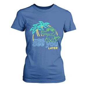 Funny See You Later Teacher Summer Alligator T Shirt For Women Later Gator Last Day Of School TS11 Royal Blue Print Your Wear
