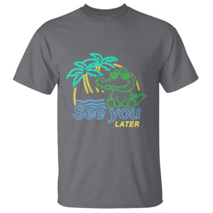 Funny See You Later Teacher Summer Alligator T Shirt Later Gator Last Day Of School TS11 Charcoal Print Your Wear