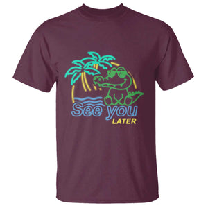 Funny See You Later Teacher Summer Alligator T Shirt Later Gator Last Day Of School TS11 Maroon Print Your Wear