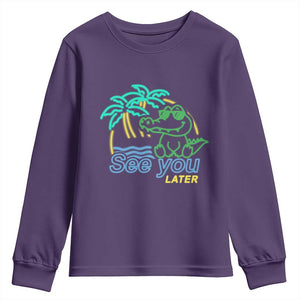 Funny See You Later Teacher Summer Alligator Youth Sweatshirt Later Gator Last Day Of School TS11 Purple Print Your Wear