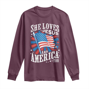 Funny She Loves Jesus And America Too Long Sleeve Shirt 4th Of July Patriotic Christian American Flag TS11 Maroon Print Your Wear