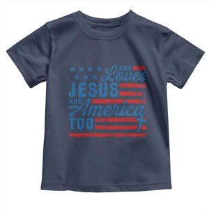 Funny She Loves Jesus And America Too Toddler T Shirt 4th Of July Christian American Flag TS11 Navy Print Your Wear