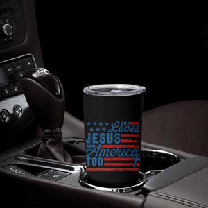 Funny She Loves Jesus And America Too Tumbler Cup 4th Of July Christian American Flag TS11 Print Your Wear
