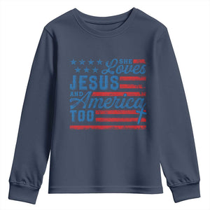 Funny She Loves Jesus And America Too Youth Sweatshirt 4th Of July Christian American Flag TS11 Navy Print Your Wear
