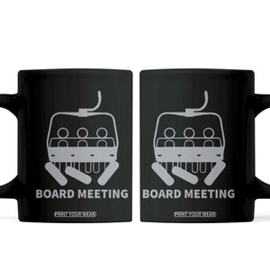 Funny Skiing Coffee Mug Snowboard Meeting Gift TS10 Black Print Your Wear