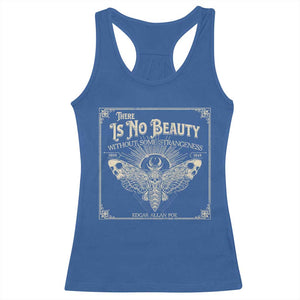 Funny Skull Moth Racerback Tank Top There Is No Beauty Without Some Strangeness Edgar Poe TS11 Royal Blue Print Your Wear