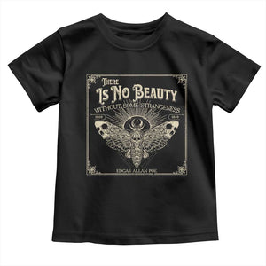 Funny Skull Moth Toddler T Shirt There Is No Beauty Without Some Strangeness Edgar Poe TS11 Black Print Your Wear