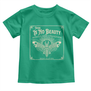 Funny Skull Moth Toddler T Shirt There Is No Beauty Without Some Strangeness Edgar Poe TS11 Irish Green Print Your Wear