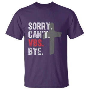 Funny Sorry Can't VBS Bye T Shirt VBS Cross TS11 Purple Print Your Wear