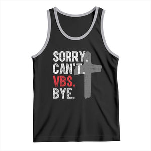 Funny Sorry Can't VBS Bye Tank Top VBS Cross TS11 Black Athletic Heather Print Your Wear