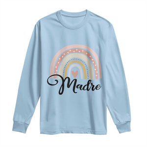 Funny Spanish Latina Mom Madre Long Sleeve Shirt Cute Rainbow TS11 Light Blue Print Your Wear