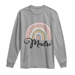 Funny Spanish Latina Mom Madre Long Sleeve Shirt Cute Rainbow TS11 Sport Gray Print Your Wear