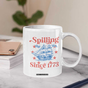 Funny Spilling The Tea Since 1776 Coffee Mug Us History Teacher 4th Of July TS11 Print Your Wear