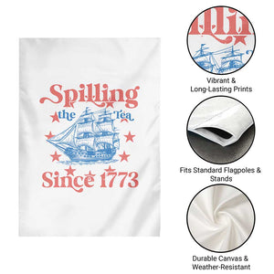 Funny Spilling The Tea Since 1776 Garden Flag Us History Teacher 4th Of July TS11 Print Your Wear