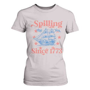 Funny Spilling The Tea Since 1776 T Shirt For Women Us History Teacher 4th Of July TS11 Ice Gray Print Your Wear