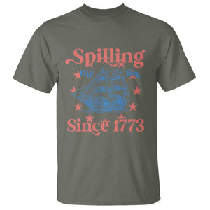 Funny Spilling The Tea Since 1776 T Shirt Us History Teacher 4th Of July TS11 Military Green Print Your Wear