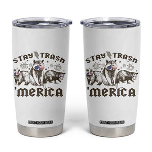 Funny Stay Trash Merica Tumbler Cup 4th Of July Racoon Opossum Badger TS11 White Print Your Wear