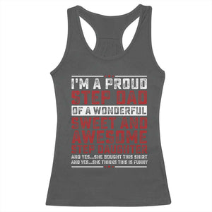 Funny Stepdad Racerback Tank Top Step Daughter Bonus Step Dad Fathers Day TS10 Dark Heather Print Your Wear