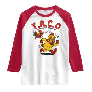 Funny TACO Running Chicken Raglan Shirt Trump Always Chickens Out Hilarious Political TS02 White Red Print Your Wear