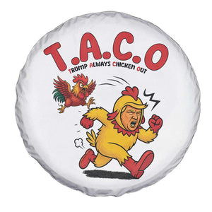 Funny TACO Running Chicken Spare Tire Cover Trump Always Chickens Out Hilarious Political TS02 Print Your Wear
