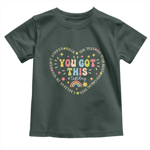 Funny Test Day You Got This Toddler T Shirt Testing Day Rock The Test Do Your Best Heart TS11 Dark Forest Green Print Your Wear