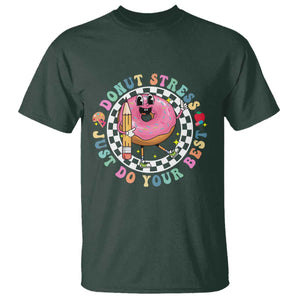 Funny Testing Day Teacher T Shirt Donut Stress Just Do Your Best TS11 Dark Forest Green Print Your Wear