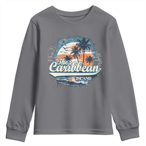 Funny The Caribbean Islands Youth Sweatshirt Caribbean Sea Tour Summer Vacation TS11 Charcoal Print Your Wear