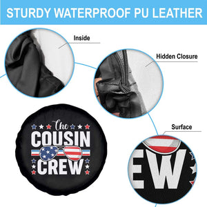 Funny The Cousin Crew 4th Of July Spare Tire Cover Patriotic American Family Matching TS11 Print Your Wear