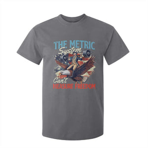 Funny The Metric System Can't Measure Freedom 4th Of July T Shirt For Kid TS11 Charcoal Print Your Wear